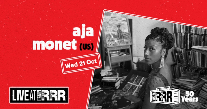 Live at RRR: aja monet (US)