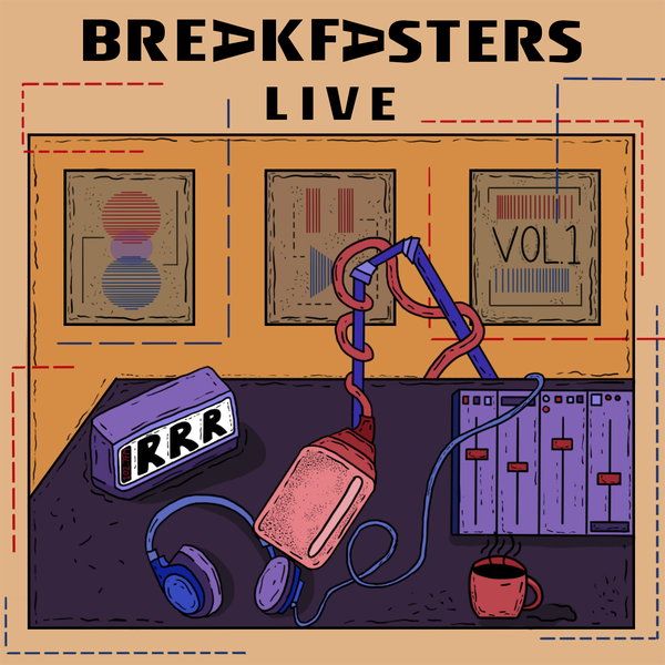 Announcing… Breakfasters Live Compilation Volume 1!