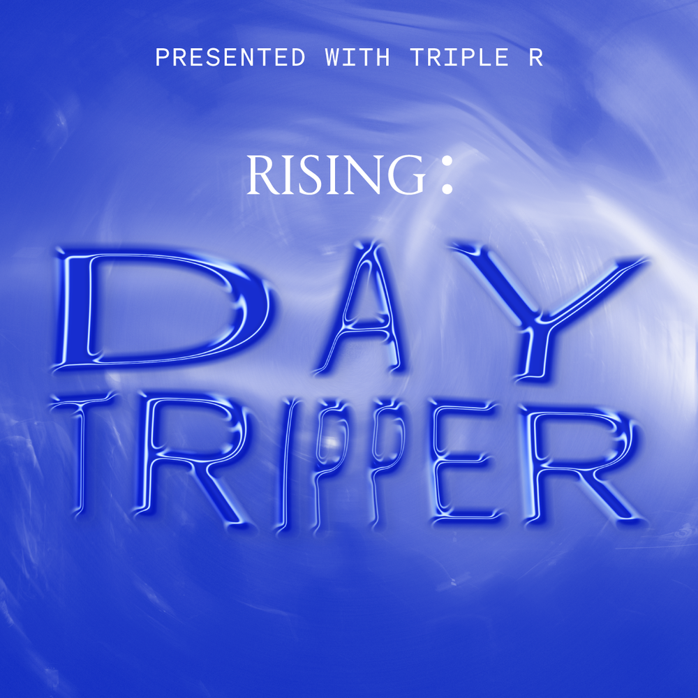 RISING: Day Tripper 2024_1200x1200