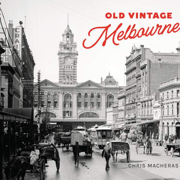Old Vintage Melbourne Book Cover