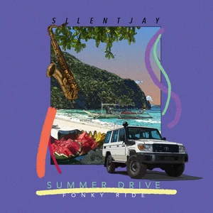 Silentjay - Summer Drive Fonky Ride