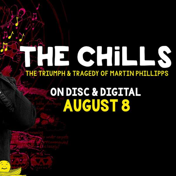 The Chills Doco Promo Image