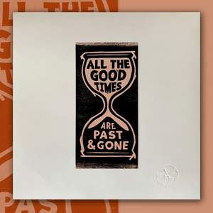 All The Good Times