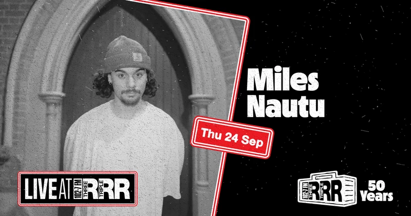 Live at RRR: Miles Nautu