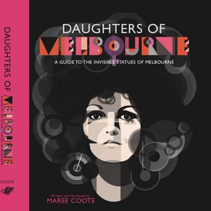 Maree Coote Daughters of Melbourne