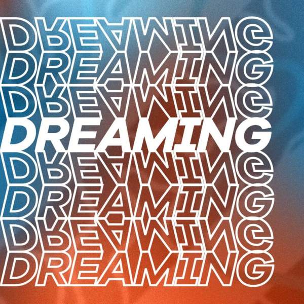 Future Dreaming