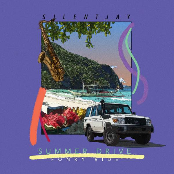 Silentjay - Summer Drive Fonky Ride