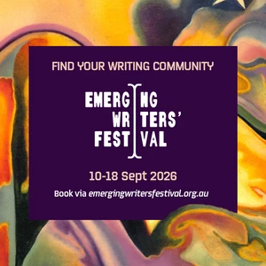 Emerging Writers Festival 2026