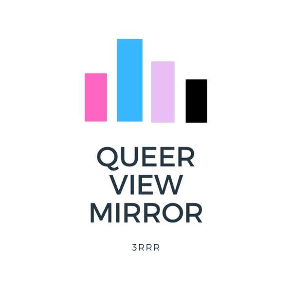Queer View Mirror Program Image