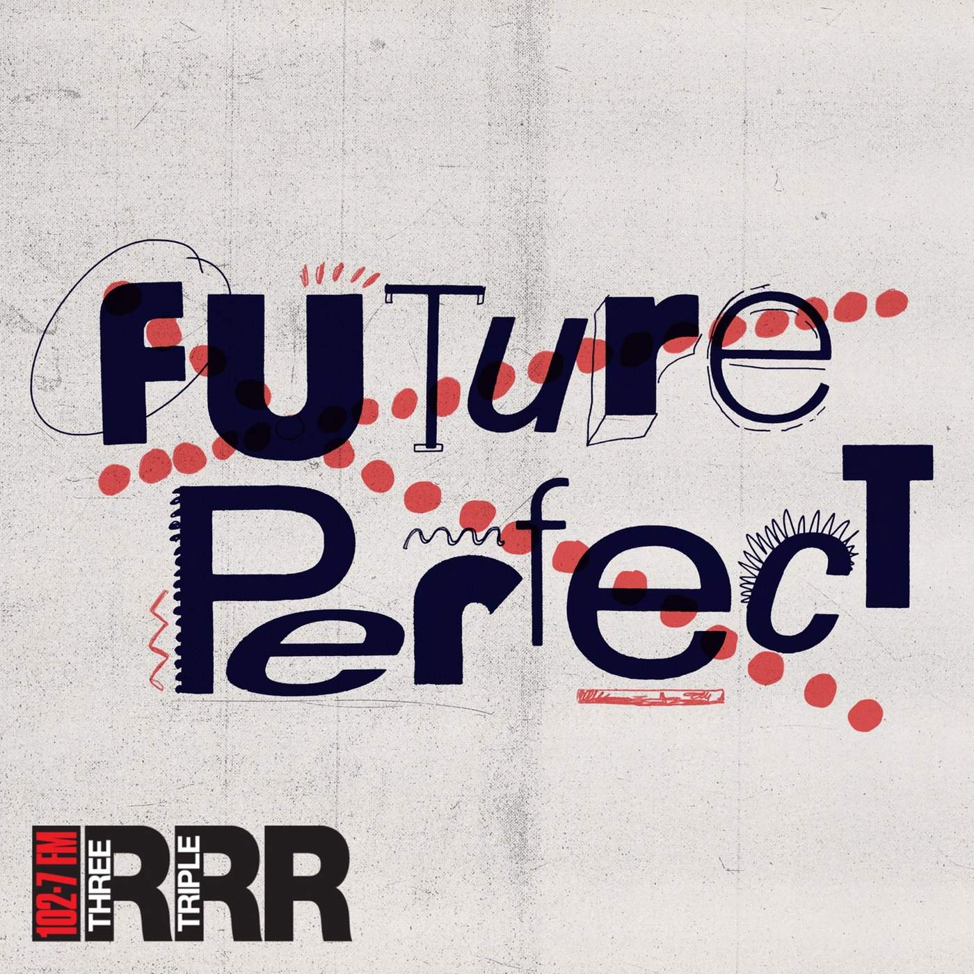 Future Perfect - podcast cover