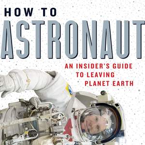 How To Astronaut