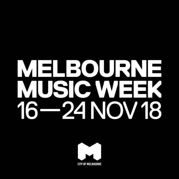 Melbourne Music Week 2018