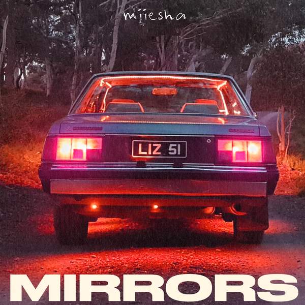 Miiesha - Mirrors