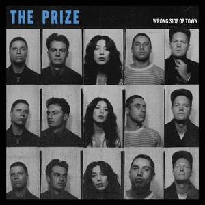 The Prize - Wrong Side Of Town