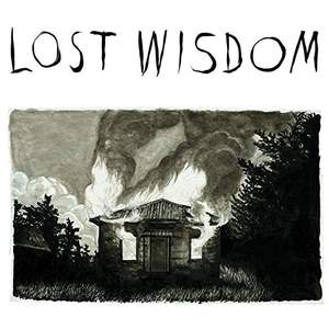 Mount Eerie Lost Wisdom
