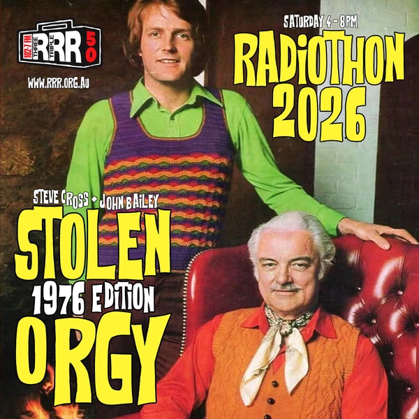 Stolen Orgy: Radiothon 2026 Edition
