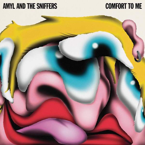 Amyl and the Sniffers - Comfort To Me