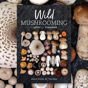 Wild Mushrooming Book Cover