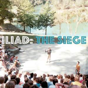 Iliad - The Siege of Troy