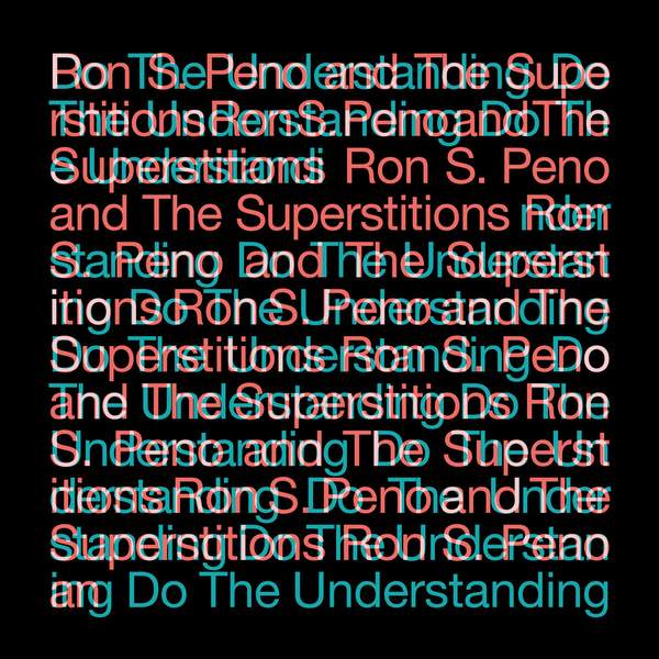 Ron S Peno - Do the Understanding