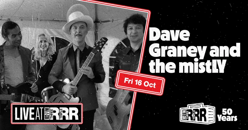 Live at RRR: Dave Graney and the mistLY
