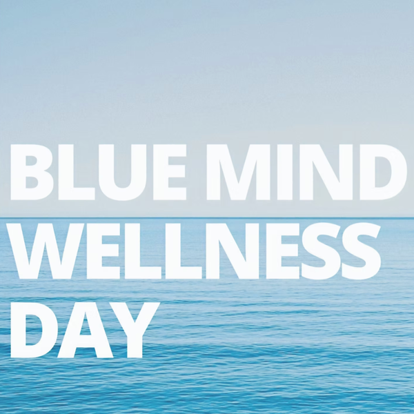 Blue Mind Wellness Day