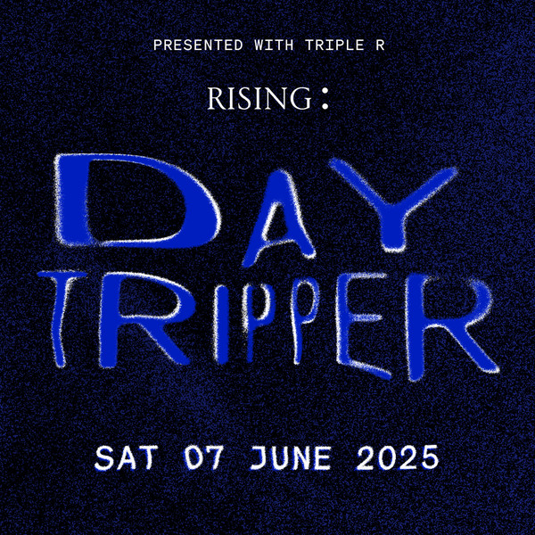 Day Tripper 2025