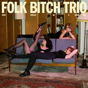 Folk Bitch Trio